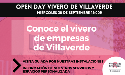 Open Day: Conoce el vivero de empresas de Villaverde