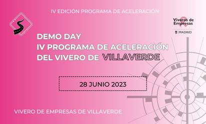 Demo day programa aceleración Villaverde