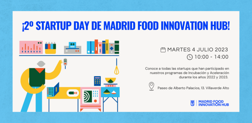 2.º Startup day Madrid Food Innovation Hub