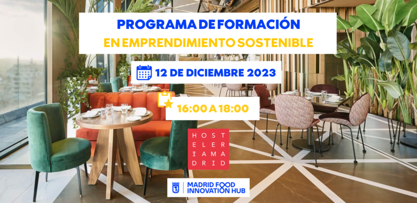 emprendimiento sostenible con Hostelería Madrid